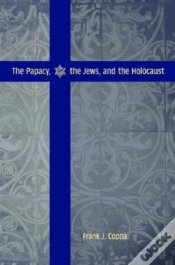 Capa do artigo The Papacy, The Jews, And The Holocaust