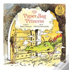 The Paper Bag Princess 40th Anniversary Edition