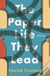The Paper Life They Lead