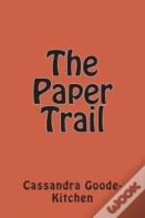 The Paper Trail