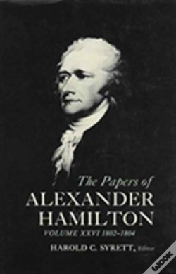 Capa do artigo The Papers Of Alexander Hamilton