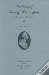 The Papers Of George Washington Volume 21