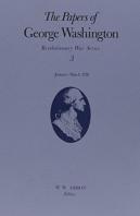 The Papers Of George Washington Volume 3