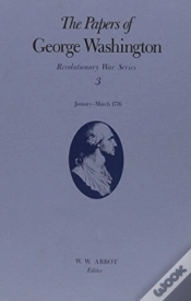 Capa do artigo The Papers Of George Washington Volume 3