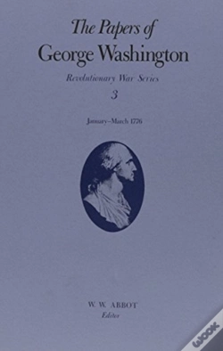 Capa do artigo The Papers Of George Washington Volume 3