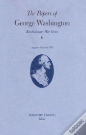 Capa do artigo The Papers Of George Washington Volume 6