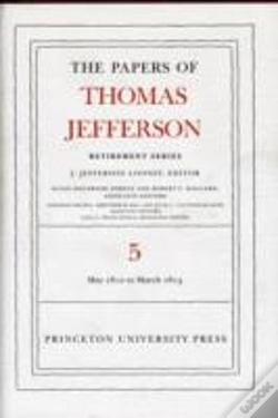 Capa do artigo The Papers Of Thomas Jefferson, Retirement Series, Volume 5