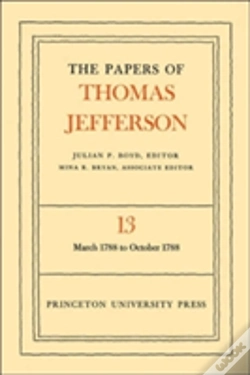 Capa do artigo The Papers Of Thomas Jefferson, Volume 13