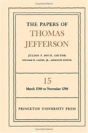 The Papers Of Thomas Jefferson, Volume 15 - Preview