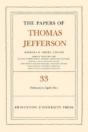 The Papers Of Thomas Jefferson, Volume 33 - Preview