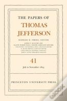The Papers Of Thomas Jefferson, Volume 41