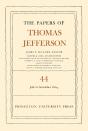 The Papers Of Thomas Jefferson, Volume 44 - Preview