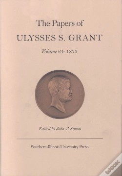 Capa do artigo The Papers Of Ulysses S. Grant
