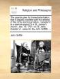 The Papists Plea For Transubstantiation, That Is Equally Credible With The Articles Of The Trinity And Incarnation, Consider'D In A Sermon Preach'D In - Preview