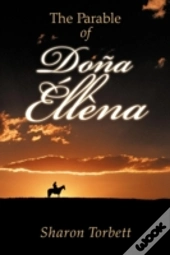 The Parable Of Dona Ellena