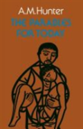 The Parables For Today