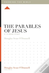 The Parables Of Jesus