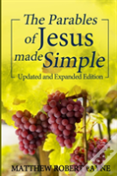 The Parables Of Jesus Made Simple