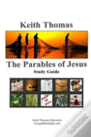 The Parables Of Jesus: Study Guide