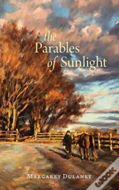 The Parables Of Sunlight