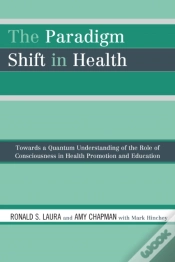 Capa do artigo The Paradigm Shift In Health