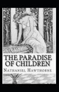 The Paradise For Children Annotated