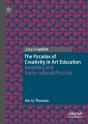 The Paradox Of Creativity In Art Education - Preview