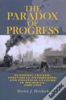 The Paradox Of Progress