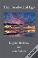 The Paradoxical Ego