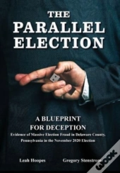 The Parallel Election