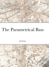 The Parametrical Bass