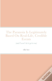Capa do artigo The Paranoia Is Legitimately Based On Real-Life, Credible Events (And I Won