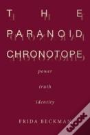 The Paranoid Chronotope