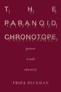 The Paranoid Chronotope - Preview