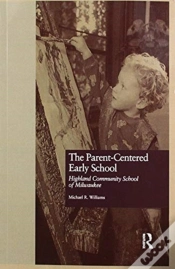 Capa do artigo The Parent-Centered Early School