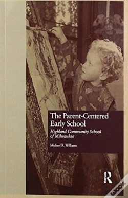 Capa do artigo The Parent-Centered Early School