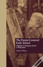 Capa do artigo The Parent-Centered Early School