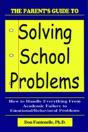 The Parent'S Guide To Solving School Problems - Preview