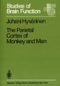 The Parietal Cortex Of Monkey And Man - Preview