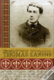 Capa do artigo The Paris Letters Of Thomas Eakins