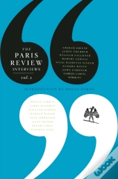 The Paris Review Interviews: Vol. 2