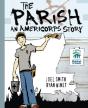 The Parish: An Americorps Story - Preview