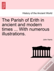 Capa do artigo The Parish Of Erith In Ancient And Moder