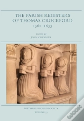 The Parish Registers Of Thomas Crockford