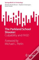 The Parkland School Shooter: