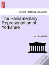 The Parliamentary Representation Of York