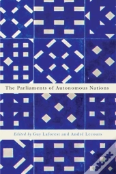 The Parliaments Of Autonomous Nations