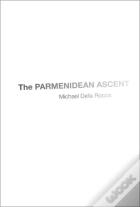 The Parmenidean Ascent
