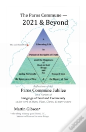 The Paros Commune - 2021 & Beyond