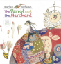 The Parrot And The Merchant - Preview